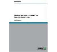 Somalia - Von Barre's Flucht bis zur Operation Restore Hope Tözen, Coskun (Auteur)