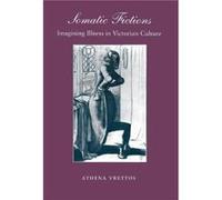 Somatic Fictions by Athena Vrettos Athena Vrettos (Auteur)