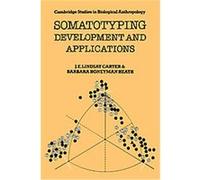 Somatotyping Development Applications, Cambridge Studies in Biological and Evolutionary Anthropology Barbara Honeyman Heath, J.E. Lindsay Carter (Auteur)