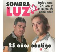 Sombra Y Luz - 25 Años Contigo