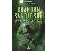Sombras de identidad (Wax & Wayne 2): Una novela de Mistborn