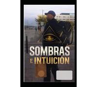 SOMBRAS E INTUICIÓN