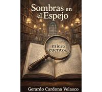 Sombras en el espejo
