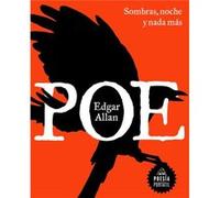 Sombras Noche Y NADA Mas Shadows Night and Nothing More by Edgar Allan Poe Edgar Allan Poe (Auteur)