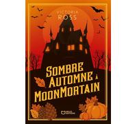 Sombre automne à MoonMortain - Victoria Ross - Hello - broché - Roman