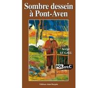 Sombre dessein à Pont-Aven