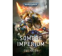 Roman Warhammer 40000 : Sombre Imperium, La Trilogie