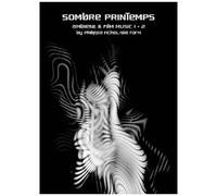 Sombre Printemps – Sombre printemps - Ambient & Film Music 1 + 2 – Import
