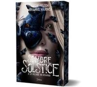 Sombre Solstice - Tome 2 Le Village-du-dessous Johanna Marines (Auteur), Lizzie Felton (Auteur)