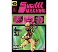 SOMBREBIZARRE suckmachine tome 1 - la terreur faite chair