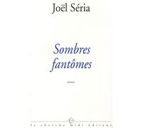 Sombres fantômes