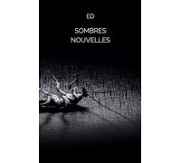 Sombres nouvelles