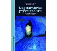 Sombres précurseurs - Une sociologie pragmatique de l'alerte - Francis Chateauraynaud - Ecole Des Hautes Etudes En Sciences Sociales - broché - Etude