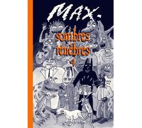 Sombres ténèbres 4 Tome 4 - Max - L'association - broché - Bande dessinée