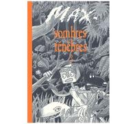 Sombres Ténèbres Tome 3