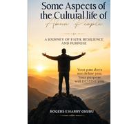 Some Aspects Of The Cultural Life Of Abua People