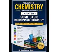 Some Basic Concepts of Chemistry: Notes, MCQs, PYQs & Numericals for Class 11