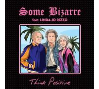 Some Bizarre - Think Positive [Import]