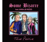 Some Bizarre Think Positive (Vinyl)