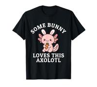 Some Bunny Loves This Axolotl Costume de Lapin de Pâques Amusant T-Shirt
