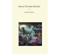 Some Chinese Ghosts