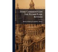 Some Comments on the Plumb Plan, Revised