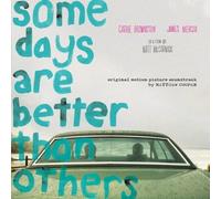 Some Days Are Better Than Others