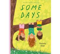 Some Days - Daniela Sosa - Beach Lane Books - ebook (ePub) - Livre