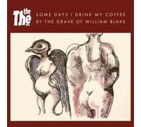 SOME DAYS I DRINK MY COFFEE BY THE GRAVE OF WILLIAM BLAKE - Vinyl Record - G3z