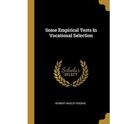 Some Empirical Tests In Vocational Selection