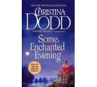 Some Enchanted Evening