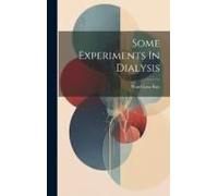 Some Experiments In Dialysis