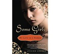 Some Girls: My Life in a Harem