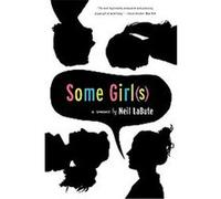 Some Girls Neil Labute (Auteur)