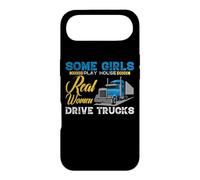 Some Girls Play House Real Women Drive Trucks Trucker Mom Coque pour iPhone Air