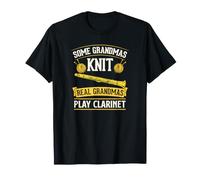 Some Grandmas Knit Real Grandmas Play Clarinette T-Shirt