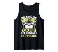Some Grandmas Play Bingo Real Grandmas Lift Débardeur