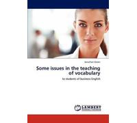 Some Issues In The Teaching Of Vocabulary