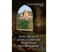 Some Issues Of Georgian History In Armenian Historiography