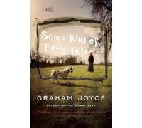 Some Kind of Fairy Tale: A Suspense Thriller