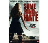 Some Kind Of Hate - NL G