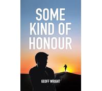 Some Kind Of Honour