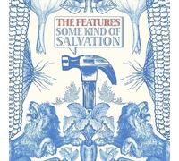 Some Kind of Salvation [Bonus Track] [Digipak] by The Features [Audio CD] NEUF