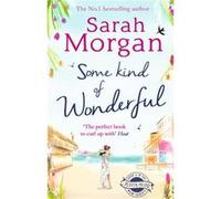 Some Kind of Wonderful (Puffin Island trilogy, Book 2) Morgan, Sarah (Auteur)