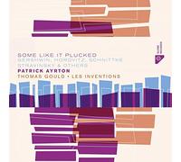 Francis Poulenc, Gershwin, Horovitz, Schnittke, Stravinsky – Some Like It Plucked – CD