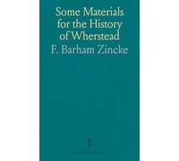 Some Materials for the History of Wherstead