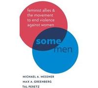 Some Men by Peretz Tal Lecturer in Sociology Lecturer in Sociology Seattle University Hardcover Book Peretz Tal Lecturer in Sociology Lecturer in Sociology Seattle University (Auteur)