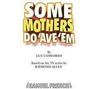 Some Mothers Do 'Ave 'Em - [Version Originale] Inconnu (Auteur)