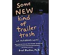 Some New Kind Of Trailer Trash