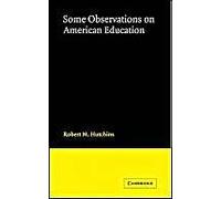 Some Observations On American Education